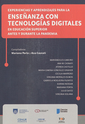 Experiencias y aprendizajes para la enseñanza con tecnologías digitales en educación superior antes y durante la pandemia