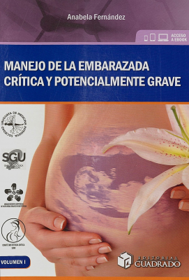 Manejo de la embarazada crítica y potencialmente grave