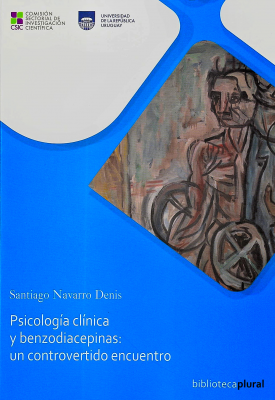 Psicología clínica y benzodiacepinas : un controvertido encuentro