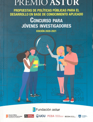 Premio Astur : propuestas de políticas públicas para el desarrollo en base de conocimiento aplicado