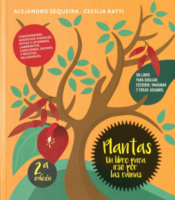 Plantas : un libro para irse por las ramas