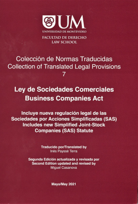 Ley de Sociedades Comerciales : incluye nueva regulación legal de las Sociedades por Acciones Simplificadas (SAS) = Business Companies Act : includes new Simplified Joint-Stock Companies (SAS) Statute