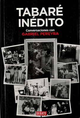 Tabaré inédito : conversaciones con Gabriel Pereyra