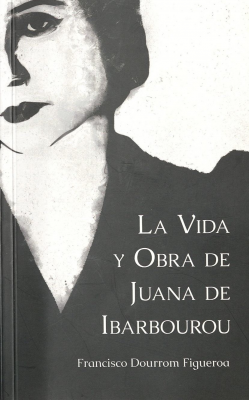 La vida y obra de Juana de Ibarbourou