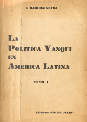 La política Yanqui en América Latina