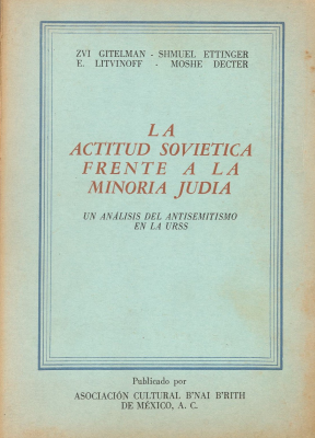 La actitud soviética frente a la minoría judía: un análisis del antisemitismo en la URSS