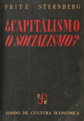 ¿Capitalismo o socialismo?