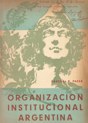Historia de la organización institucional Argentina
