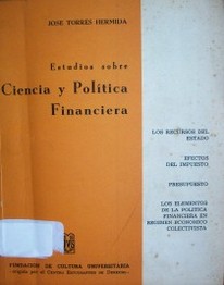 Estudios sobre ciencia y política financiera