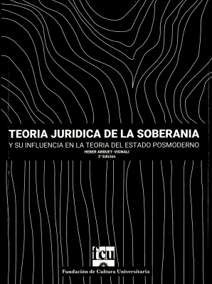 Teoría jurídica de la soberanía y su influencia sobre la teoría del Estado posmoderno