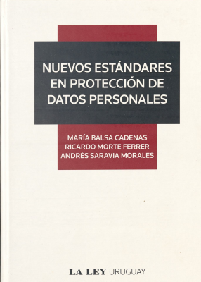 Nuevos estándares en protección de datos personales