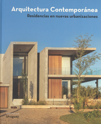 Arquitectura Contemporánea : residencias en nuevas urbanizaciones