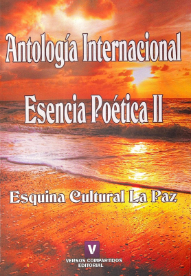 Antología internacional : esencia poética II