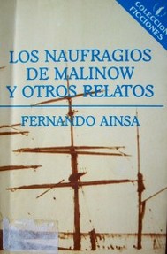 Los naufragios de Malinow y otros relatos