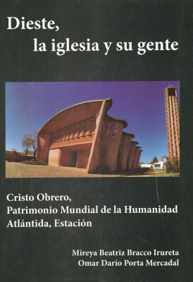 Dieste, la iglesia y su gente : Cristo obrero, Patrimonio Mundial de la Humanidad Atlántida, Estación