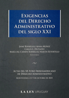 Exigencias del Derecho Administrativo del siglo XXI