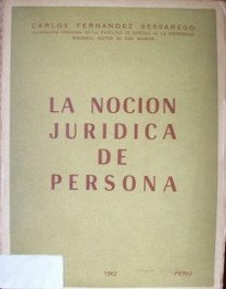 La noción jurídica de persona