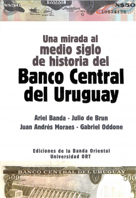Una mirada al medio siglo de historia del Banco Central del Uruguay