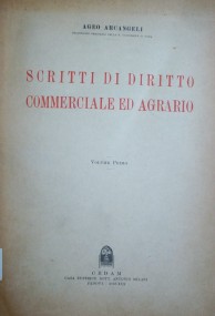 Scritti di Diritto Commerciale ed Agrario