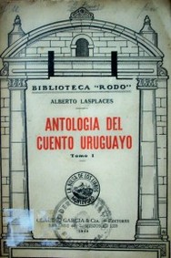 Antología del cuento uruguayo.