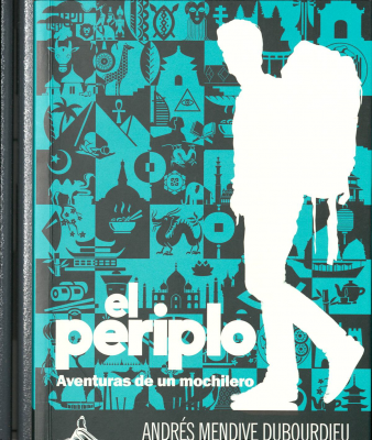 El periplo : aventuras de un mochilero