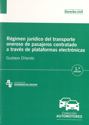 Régimen jurídico del transporte oneroso de pasajeros contratado a través de plataformas electrónicas