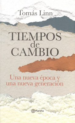 Tiempos de cambio : una nueva época y una nueva generación