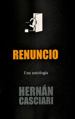 Renuncio : [una antología]