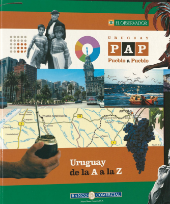 Uruguay PAP pueblo a pueblo : Uruguay de la A a la Z