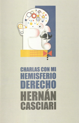 Charlas con mi hemisferio derecho