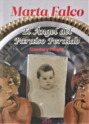 El Angel del Paraíso Perdido : cuentos y poesías