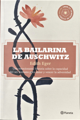 La bailarina de Auschwitz : una inspiradora historia de valentía y supervivencia