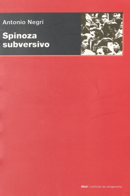 Spinoza subversivo