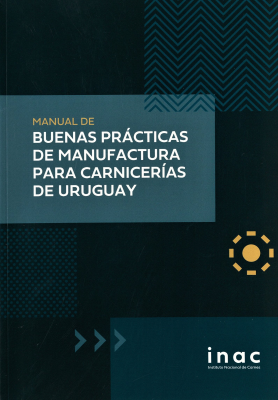 Manual de buenas prácticas de manufactura para carnicerías de Uruguay