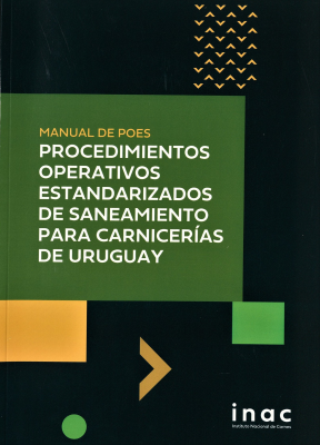 Manual de POES : procedimientos operativos estandarizados de saneamiento para carnicerías de Uruguay