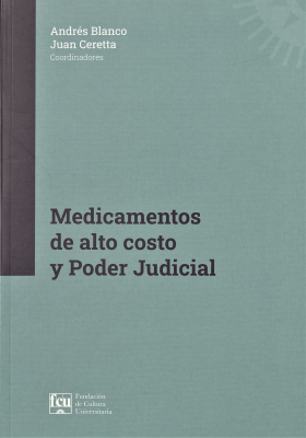 Medicamentos de alto costo y poder judicial