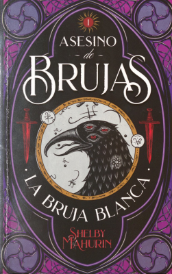 Asesino de Brujas 1 : la bruja blanca