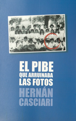 El pibe que arruinaba las fotos