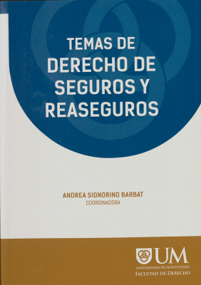 Temas de derecho de seguros y reaseguros