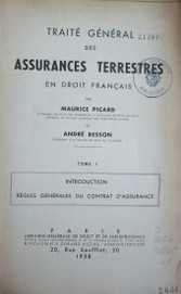 Traité général des assurances terrestres en droit français