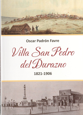 Villa San Pedro del Durazno 1821-1906