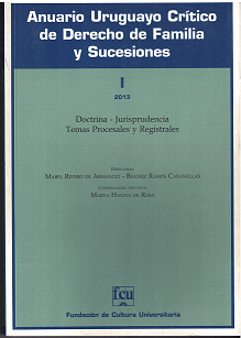 Anuario Uruguayo Crítico de Derecho de Familia y Sucesiones : Doctrina - Jurisprudencia - Estudios sobre jurisprudencia