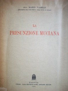 La presunzione muciana