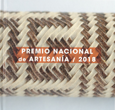 Premio Nacional de Artesanía : 2018