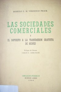 Las sociedades comerciales y el impuesto a la transmisión gratuita de bienes