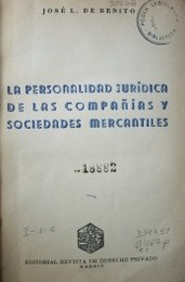 La personalidad jurídica de las compañías y sociedades mercantiles