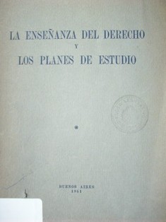 La enseñanza del derecho y los planes de estudio