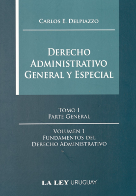 Derecho administrativo general y especial