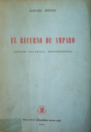 El recurso de amparo : análisis doctrinal : jurisprudencia.