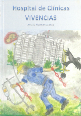 Hospital de Clínicas : Vivencias